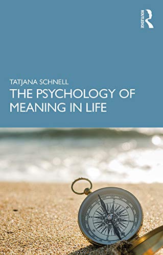 The Psychology of Meaning in Life BY Schnell - Orginal Pdf